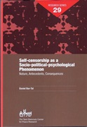 Self-censorship as a Socio-political-psychological Phenomenon