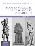 Body Language in Hellenistic Art and Society