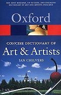 The Concise Oxford Dictionary of Art & Artists