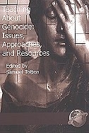 Teaching About Genocide: Issues, Approaches, and Resources