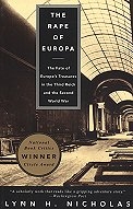 The Rape of Europa:The Fate of Europe's Treasures in the Third Reich and the Second World War