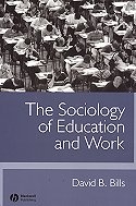 The Sociology of Education and Work