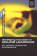 Developing Innovation in Online Learning: an Action Research Framework