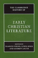 The Cambridge History of Early Christian Literature