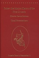 Robert the Monk's History of the First Crusade: Historia Iherosolimitana