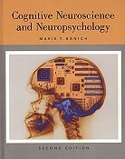 Cognitive Neuroscience and Neuropsychology (Second Edition)