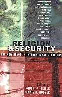 Religion and Security: The New Nexus in International Relations