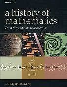 A History of Mathematics: From Mesopotamia to Modernity