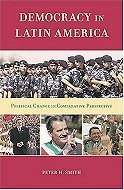 Democracy in Latin America: Political Change in Comparative Perspective