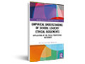 Empirical understanding of school leaders' ethical judgements : applications of the ethical perspectives instrument