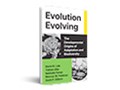 Evolution evolving the developmental origins of adaptation and biodiversity