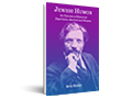Jewish Humor : An Outcome of Historical Experience, Survival and Wisdom