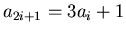 $a_{2i+1} = 3a_i+1$