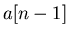 $a[n-1]$