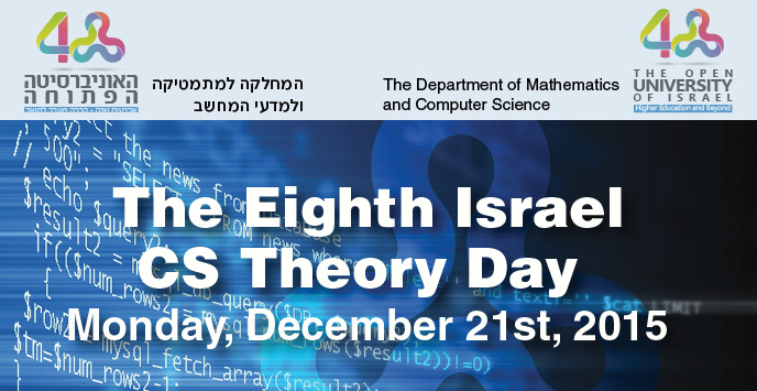 The Eighth Israel CS Theory Day