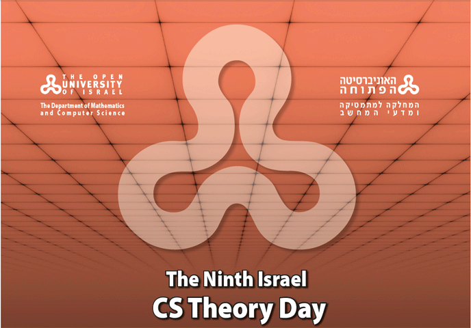 The 9th Israel CS Theory Day